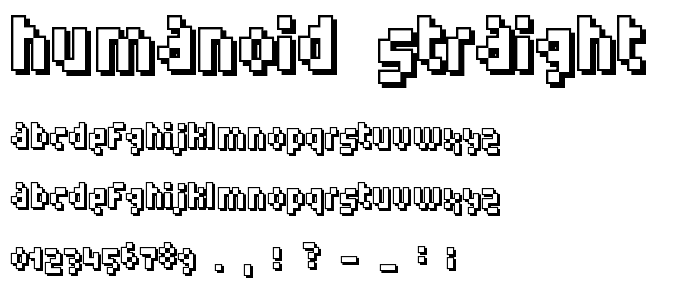 Humanoid straight font